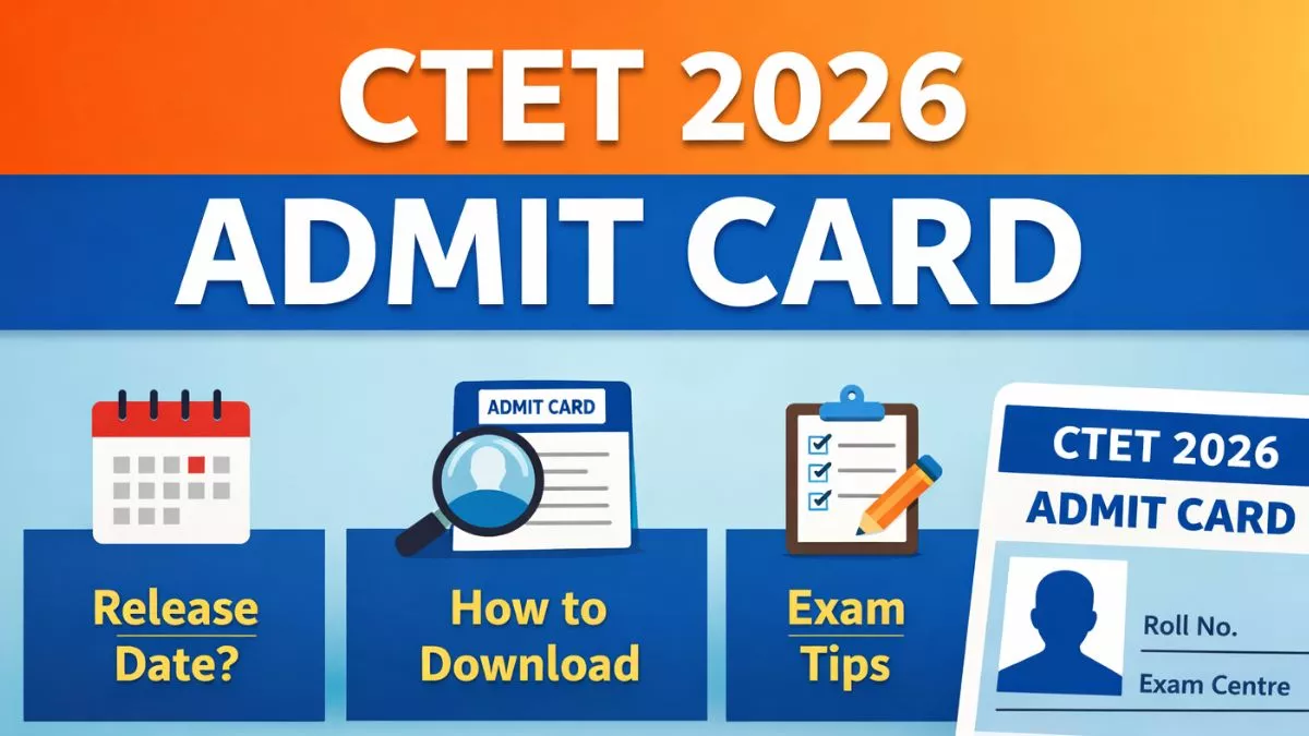 CTET 2026 Admit Card