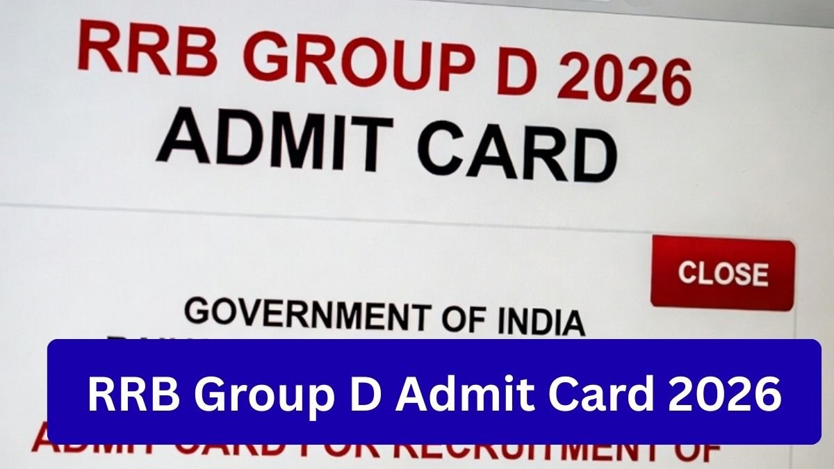 RRB Group D Admit Card 2026